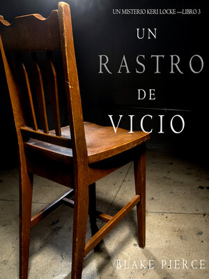 cover image of Un Rastro de Vicio 